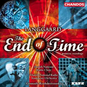 Langgaard, R: Endens Tid (The End of Time), BVN 243, etc.