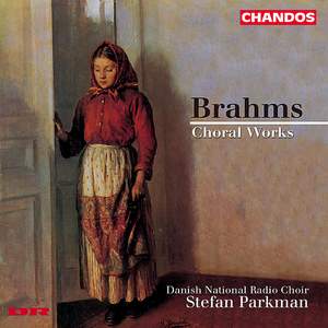 Brahms - Choral Works