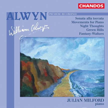 Alwyn - Piano Works