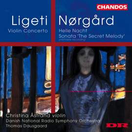 Ligeti / Nørgård - Violin Works