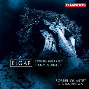 Elgar: String Quartet & Piano Quintet