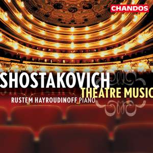 Shostakovich - Theatre Music
