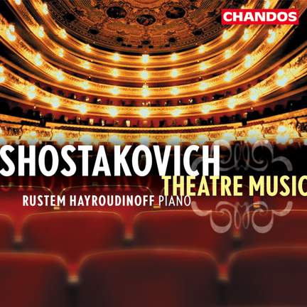 Shostakovich - Theatre Music