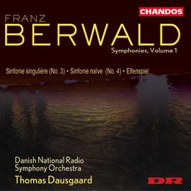 Berwald - Symphonies Volume 1