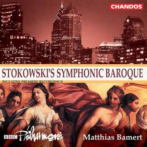 Stokowski's Symphonic Baroque