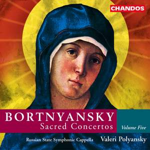 Bortnyansky - Sacred Concertos Volume 5