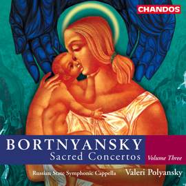Bortnyansky - Sacred Concertos Volume 3