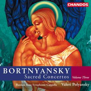 Bortnyansky - Sacred Concertos Volume 3