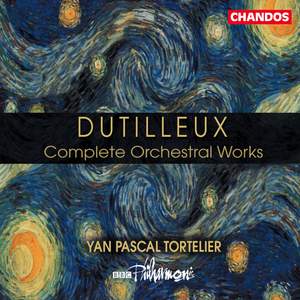 Dutilleux - Complete Orchestral Works