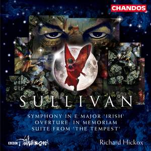 Sullivan, A: Symphony in E major 'Irish', etc.