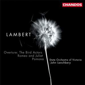 Lambert, C: Overture 'The Bird Actors', etc.