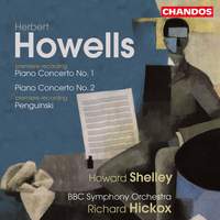 Howells: Piano Concertos