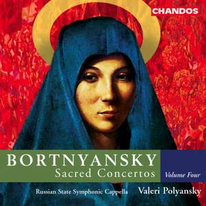 Bortnyansky - Sacred Concertos Volume 4