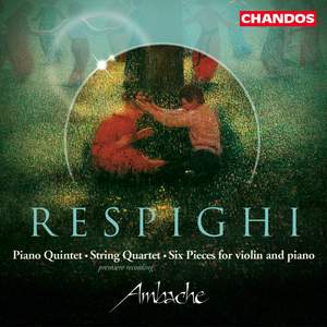 Respighi - Chamber Music