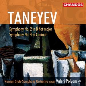 Taneyev - Symphonies Nos. 2 & 4