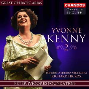 Great Operatic Arias 12 - Yvonne Kenny Volume 2