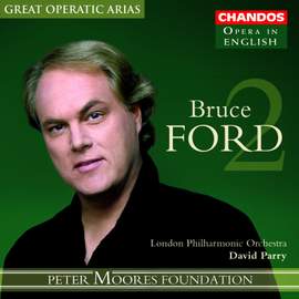 Great Operatic Arias 13 - Bruce Ford Volume 2
