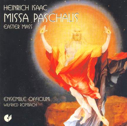 Isaac: Missa Paschalis (Easter Mass)