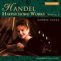 Handel - Harpsichord Works Volume 3
