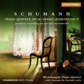 Schumann: Piano Quintet in E flat major, Op. 44, etc.