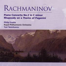 Rachmaninoff: Piano Concerto No. 2 in C minor, Op. 18, etc.