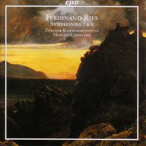 Ries, Ferdinand: Symphony No. 7, etc.