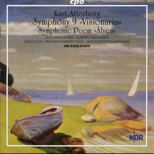 Atterberg: Symphony No. 9, Op. 54 'Sinfonia Visionaria', etc.