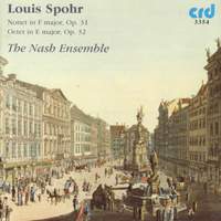 Spohr: Octet in E major, Op. 32, etc.