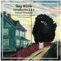 Wirén: Symphonies Nos. 2 & 3, etc.