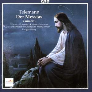Telemann: Der Messias, TWV 6:4, etc.