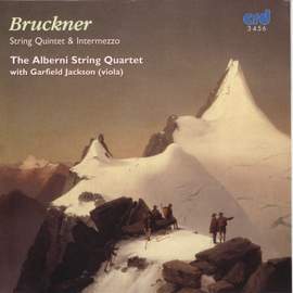 Bruckner: String Quintet in F major, etc.