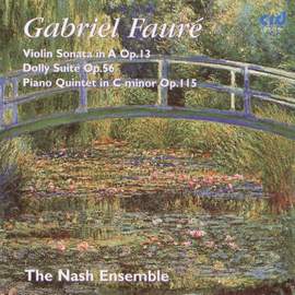 Fauré: Dolly Suite, Op. 56, etc.