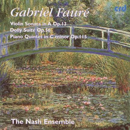 Fauré: Dolly Suite, Op. 56, etc.