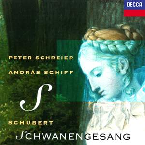 Schubert - Schwanengesang and other songs