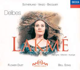 Delibes: Lakmé (highlights)