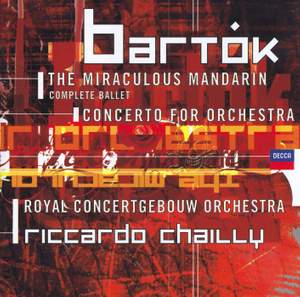 Bartók: Concerto for Orchestra, BB 123, Sz.116, etc.
