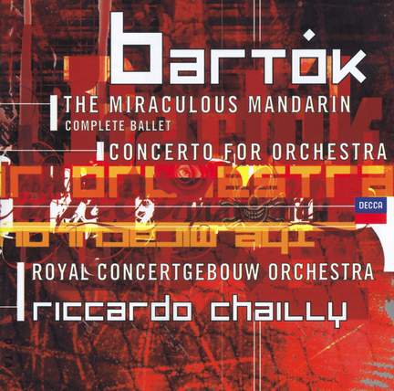 Bartók: Concerto for Orchestra, BB 123, Sz.116, etc.