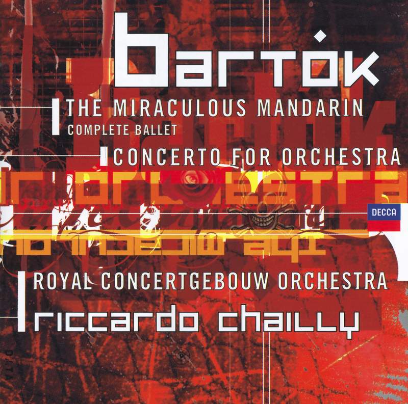Bartók: The Miraculous Mandarin & Divertimento - Decca: 4362102