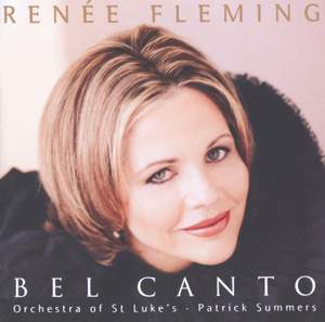 Renée Fleming - Bel Canto