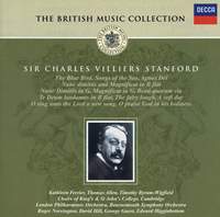 Charles Villiers Stanford: Choral Works