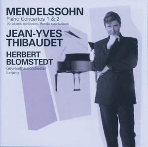 Mendelssohn: Piano Concerto No. 1 in G minor, Op. 25, etc.