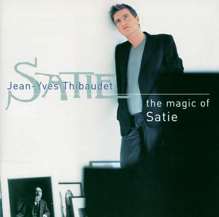The Magic of Satie