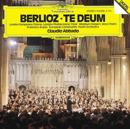 Berlioz: Te Deum, Op. 22