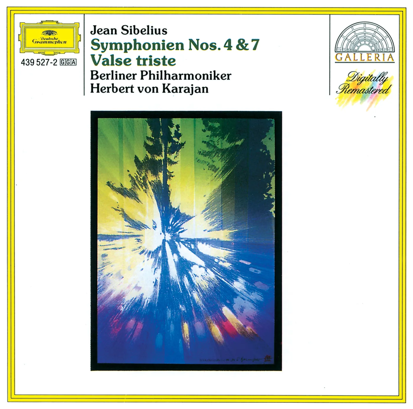 Sibelius: Symphonies Nos. 4 & 7 - Deutsche Grammophon: 4395272