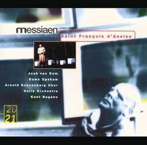 Messiaen: Saint François d'Assise