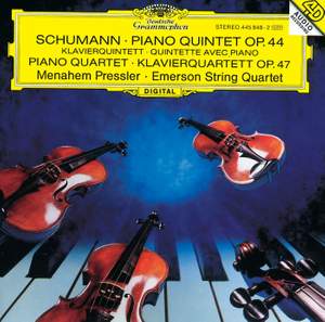 Schumann: Piano Quintet in E flat major, Op. 44, etc.