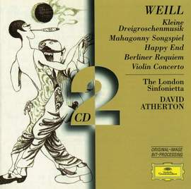 Weill, K: Kleine Dreigroschenmusik, etc.