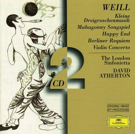 Weill, K: Kleine Dreigroschenmusik, etc.