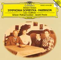 Strauss: Symphonia Domestica & Parergon