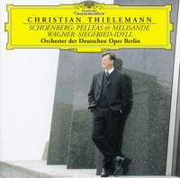 Schoenberg: Pelleas & Melisande & Wagner: Siegfried Idyll